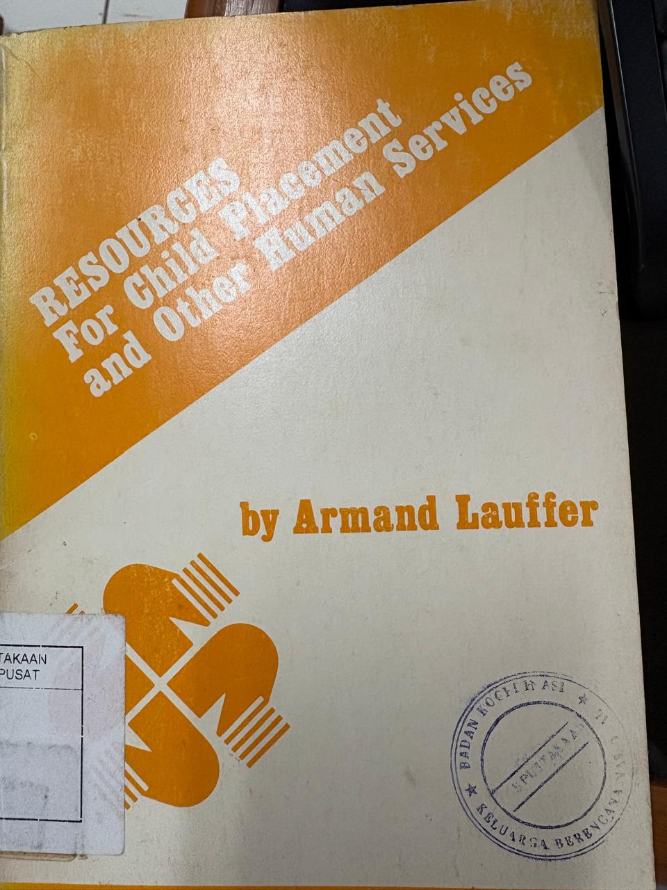 Cover Resources For Child Placement and Other Human Services - Lauffer Armand