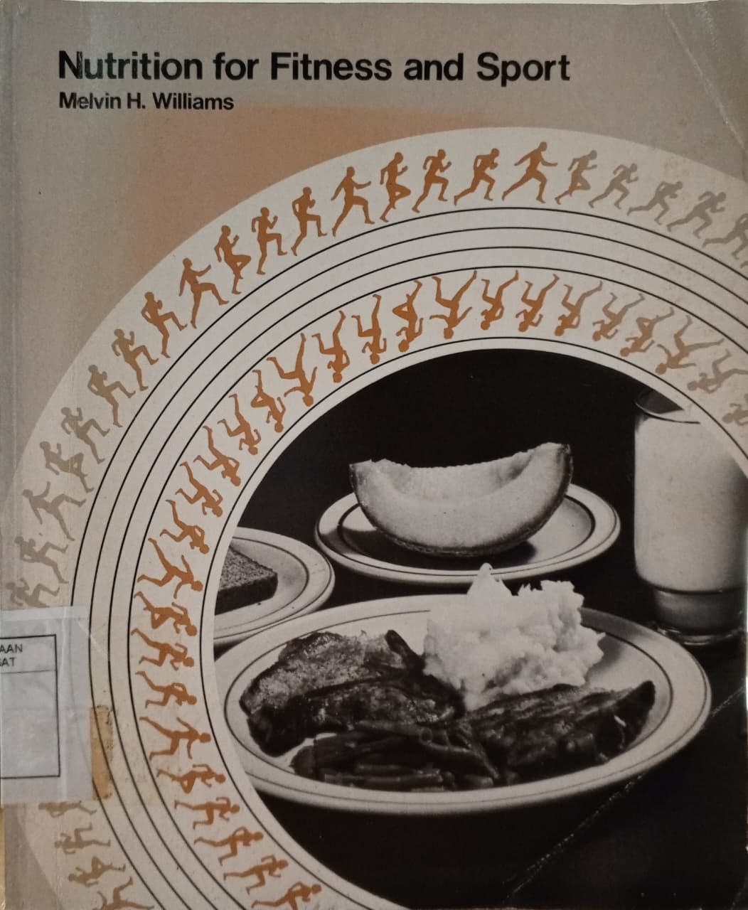 Cover Nutrition for fitness and sport   Williams, Melvin H.; Jaffe, Edward G. (editor)