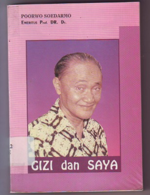 Cover Gizi dan Saya - Poorwo Soedarmo