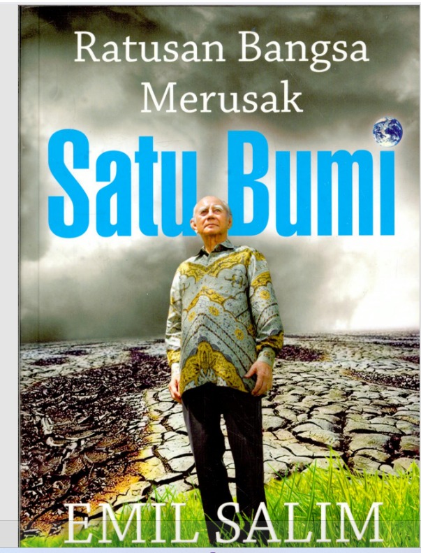 Cover Ratusan Banghsa Merusak Satu Bumi - Emil Salim