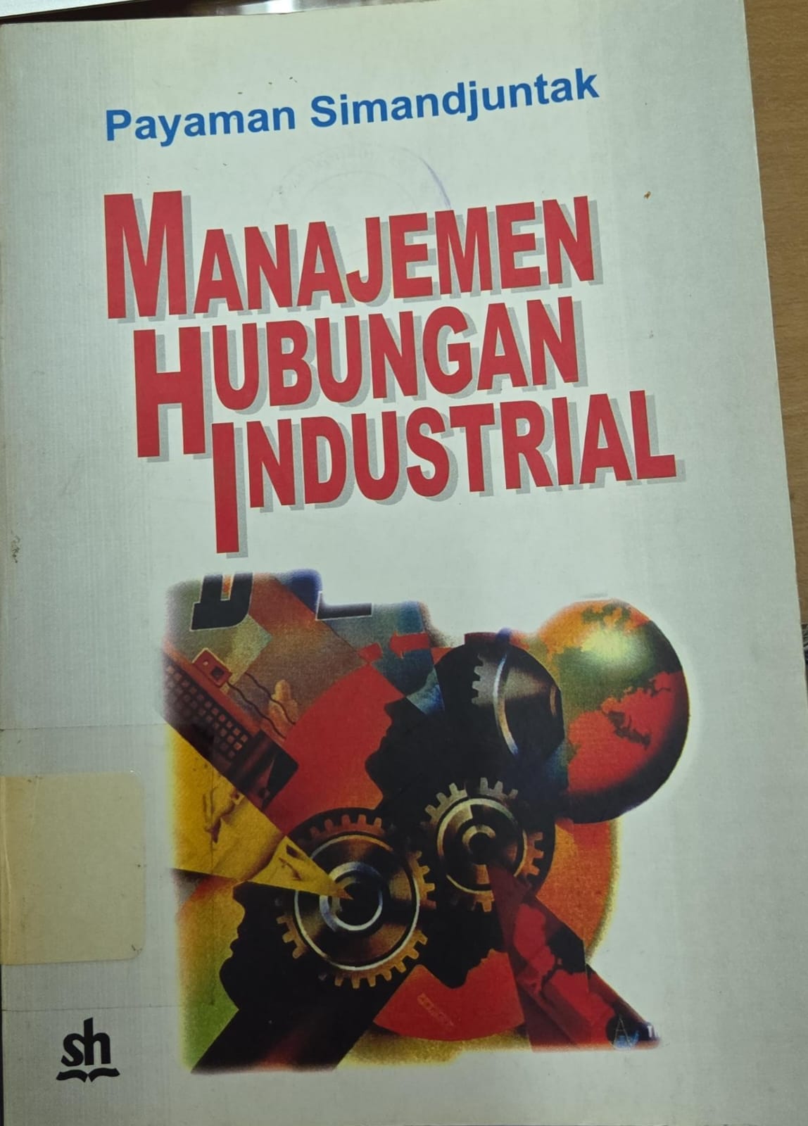 Cover Manajemen hubungan industrial - Payaman J. Simanjuntak