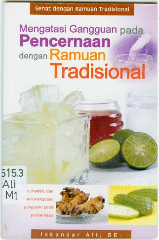 Cover Mengatasi Gangguan pada Pencernaan dengan Ramuan Tradisional - Iskandar Ali