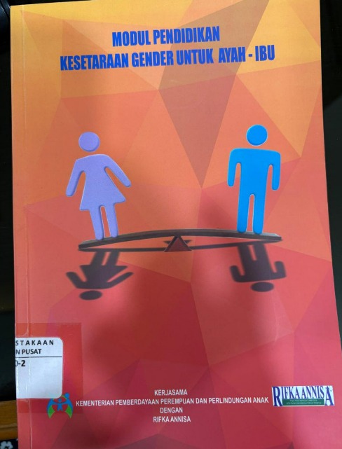 Cover Modul Pendidikan Kesetraan Gender untuk Ayah-Ibu - Kementerian Pemberdayaan Perempuan dan Perlindungan Anak