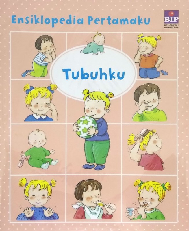 Cover Ensikklopedia Pertamaku : Tubuhku - Beaumont Emillie
