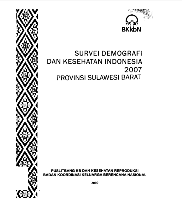 Cover Survei Demografi dan Kesehatan Indonesia 2007 Provinsi Sulawesi Barat / Ahmad Gunawan, Angki Fatimah; editor, Endah Winarni