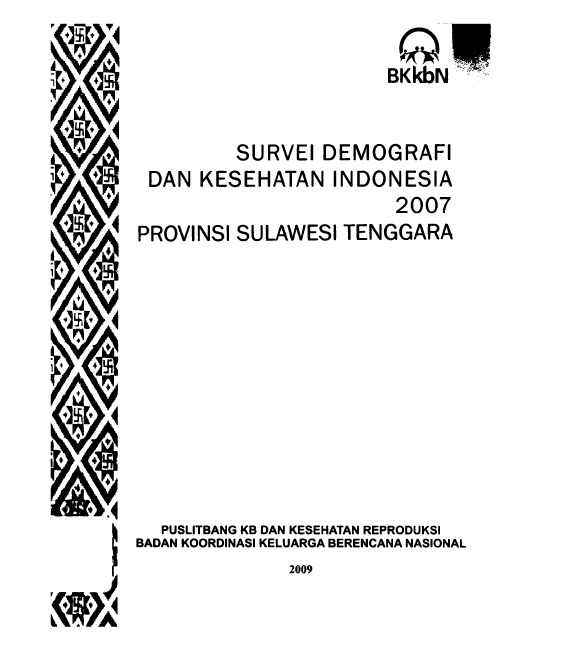 Cover Survei Demografi dan Kesehatan Indonesia 2007 Provinsi Sulawesi Tenggara / Mustakim, Ramadhan Tosepu; editor, T.Y. Prihyugiarto