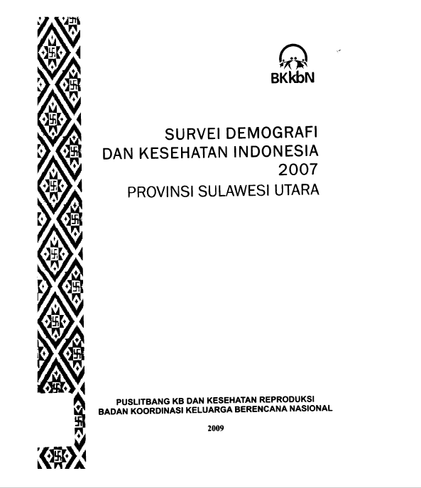 Cover Survei Demografi dan Kesehatan Indonesia 2007 Provinsi Sulawesi Utara / Philep Morse Regar, Inez Maitimo; editor, Ida Ayu Sri Udiyani