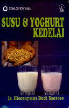 Cover Susu & yoghurt kedelai - Hieronymus Budi Santoso