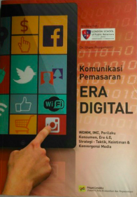 Cover Komunikasi Pemasaran Era Digital - Dr. Ilham Prisgunanto