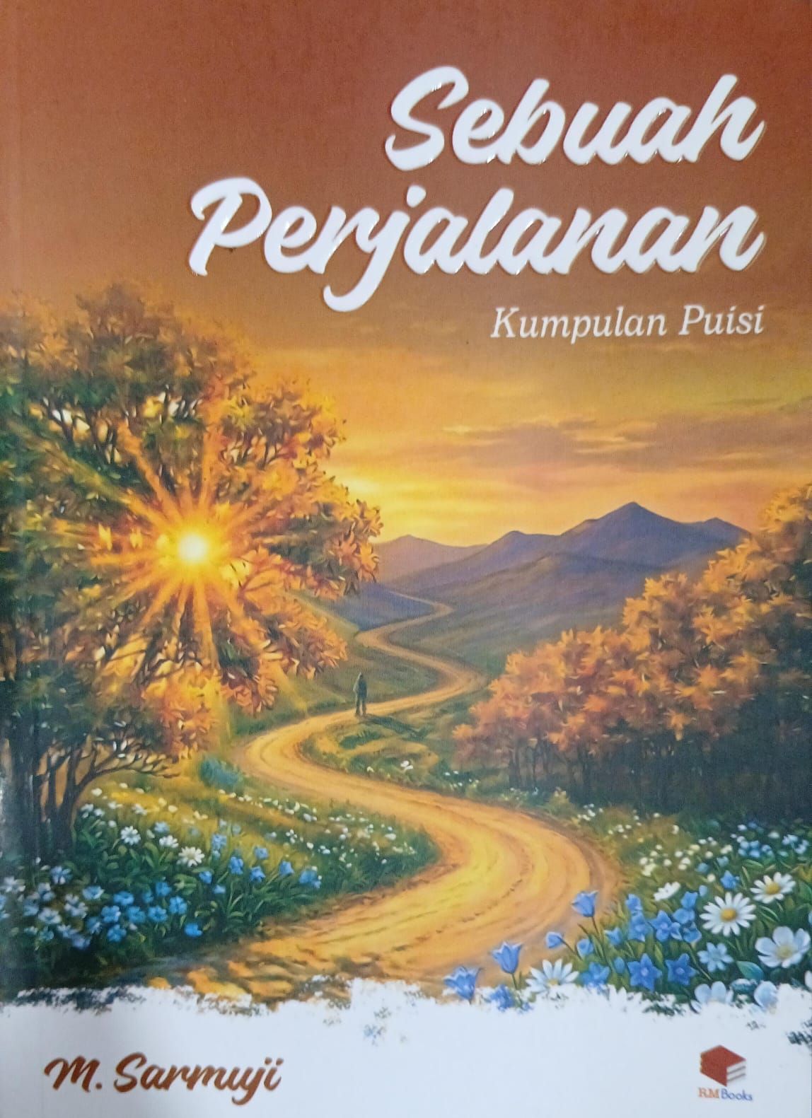Cover Sebuah perjalanan Kumpulan puisi Sarmuji