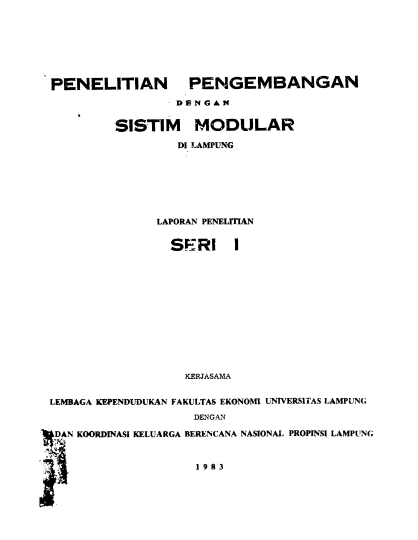Cover Penelitian Pengembangan Dengan Sistim Modular Di Lampung : Laporan Penelitian Seri I Lembaga Kependudukan Fakultas Ekonomi Universitas Lampung