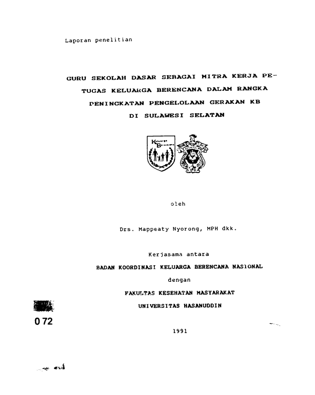 Cover Guru Sekolah Dasar Sebagai Mitra Kerja Petugas Keluarga Berencana Dalam Rangka Peningkatan Pengelolaan Gerakan KB di Sulawesi Selatan - Mappeaty Nyorong