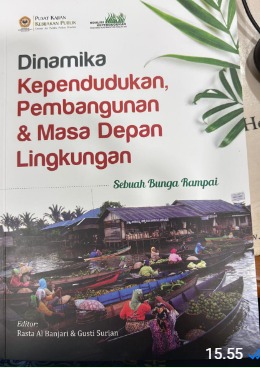 Cover Dinamika Pembangunan dan Masa Depan Lingkungan Sebuah Bunga Rampai Rasta Albanjari