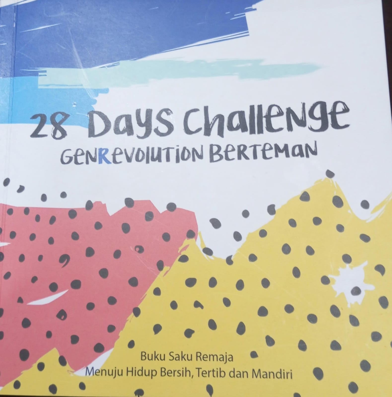 Cover 28 days Challenge genrevolution berteman buku saku remaja menuju hidup bersih, tertib dan mandiri BKKBN