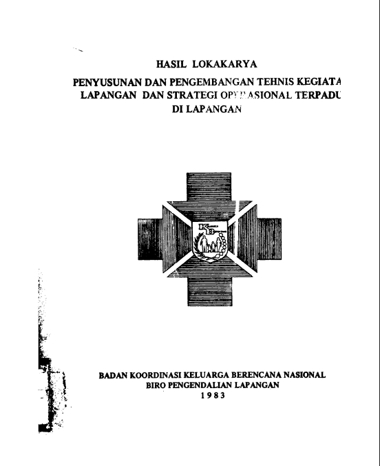 Cover Hasil Lokakarya Penyusunan dan Pengembangan Tehnis Kegiatan Lapangan dan Strategi Operasional Terpadu di Lapangan   Biro Pengendalian Lapangan, Badan Koordinasi Keluarga Berencana Nasional