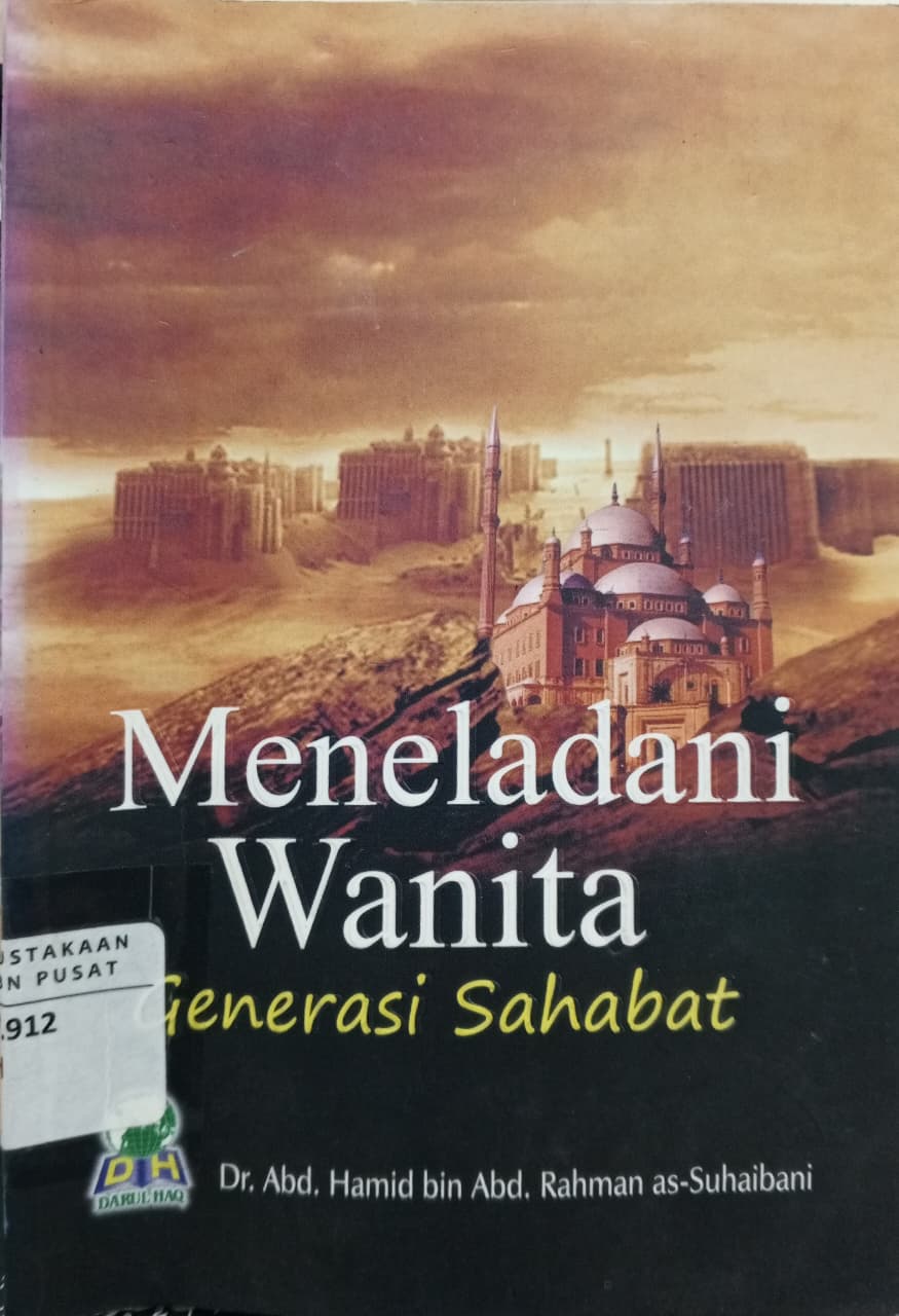 Cover Meneladani wanita generasi sahabat   Abdul Hamid bin Abdurrahman as-Suhaibani; Nur Alim (penerjemah)