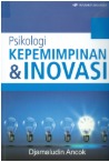 Cover Psikologi Kepemimpinan dan Inovasi - Djamaludin Accok