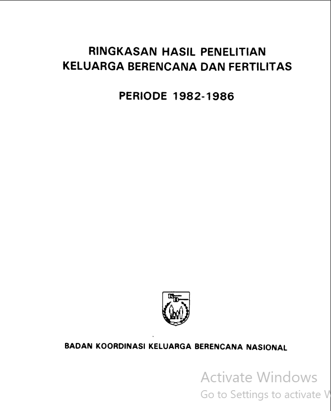 Cover Ringkasan Hasil Penelitian Keluarga Berencana dan Fertilitas : Periode 1982-1986 Badan Koordinasi Keluarga Berencana Nasional