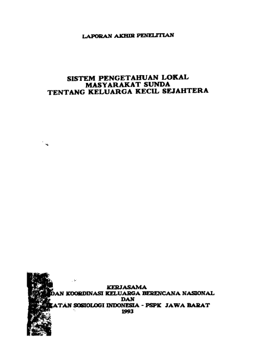 Cover Laporan Akhir Penelitian Sistem Pengetahuan Lokal Masyarakat Sunda Tentang Keluarga Kecil Sejahtera   Badan Koordinasi Keluarga Berencana Nasional (BKKBN)