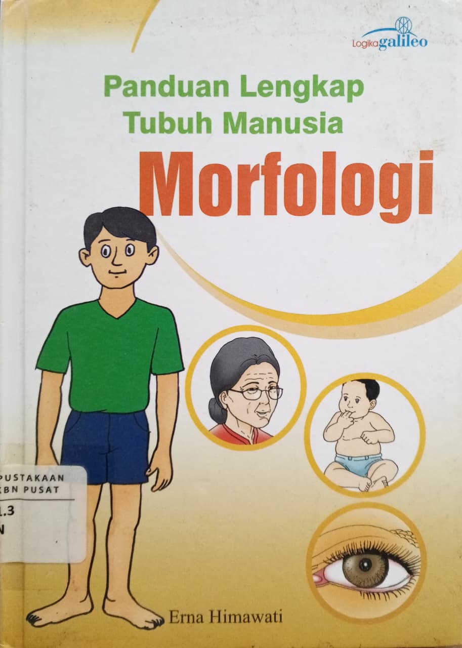 Cover Panduan lengkap tubuh manusia morfologi   Erna Himawati