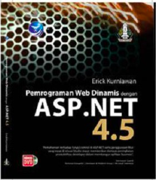 Cover Pemrograman web dinamis dengan ASP.NET 4.5 - Erick Kurniawan; editor, Inuk Nastiti