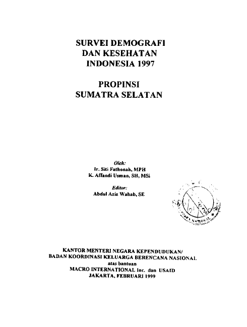 Cover SURVEI DEMOGRAFI DAN KESEHATAN INDONESIA 1997  PROPINSI SUMATERA SELATAN - KANTOR MENTERI NEGARA KEPENDUDUKAN/ BADAN KOORDINASI KELUARGA BERENCANA NASIONAL