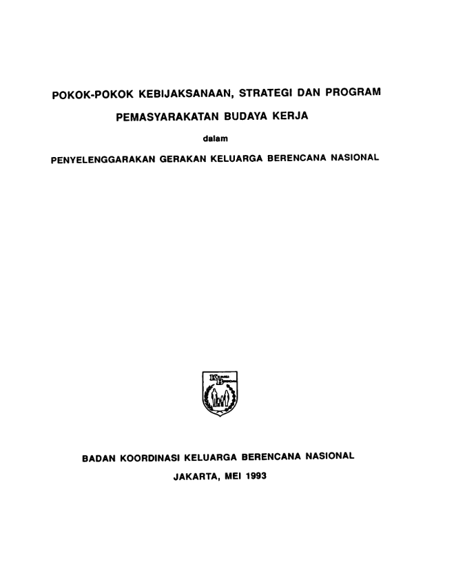 Cover pokok-pokok kebijaksanaan, strategi dan program pemasyarakatan budaya kerja dalam penyelenggaraan gerakan keluarga berencana nasional - Badan Koordinasi dan Keluarga Berencana Nasional