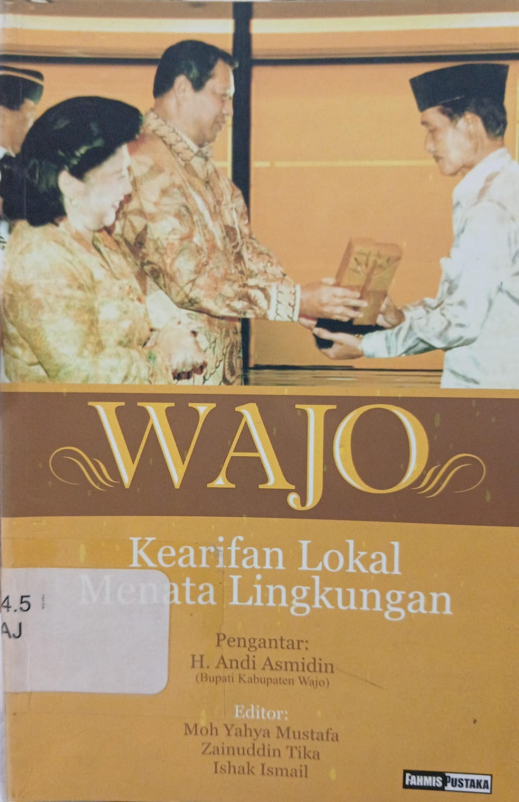Cover Wajo Kearifan lokal menata lingkungan Moh Yahya Mustofa