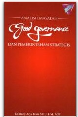 Cover Analisis Masalah Good Govermance dan Pemerintahan Strategi - Roby Arya Brata
