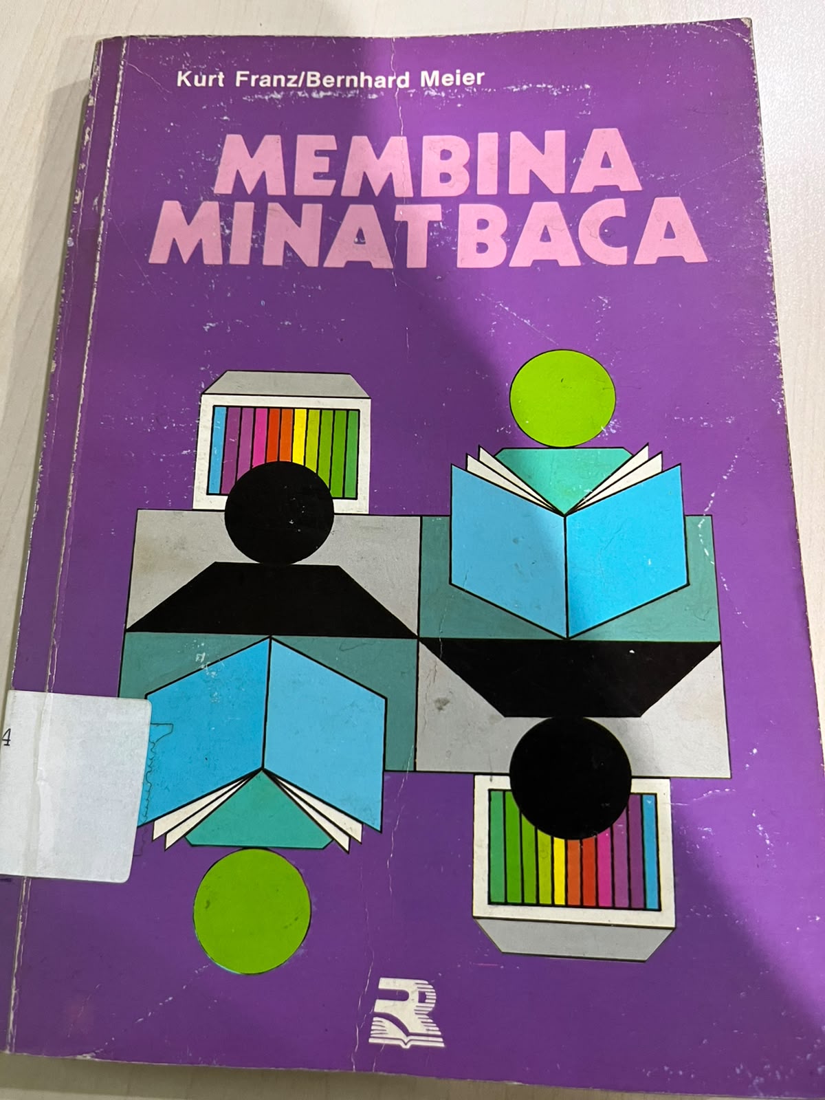 Cover Membina Minat Baca - Kurt Franz/Bernhard Meier