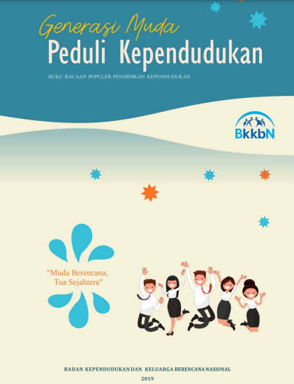 Cover Generasi Muda Peduli Kependudukan Buku Bacaan Populer Pendidikan Kependudukan Rihlah Romdoniah, Ubaidilah Pratama Rovihansyah, Diahhadi Setyonaluri, I Dewa Gede Karma Wisana (Penulis) ; Ahmad taufik (Penanggung Jawab) ; Sofyan Zakaria, Ade Isyanah (Editor)