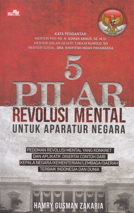 Cover 5 Pilar revolusi mental  versi untuk aparatur negara Gusman Zakaria