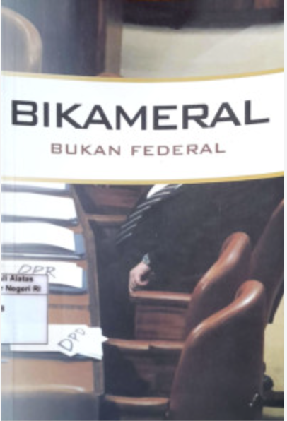 Cover Bikameral Bukan Federal - Agus Haryadi, dkk.