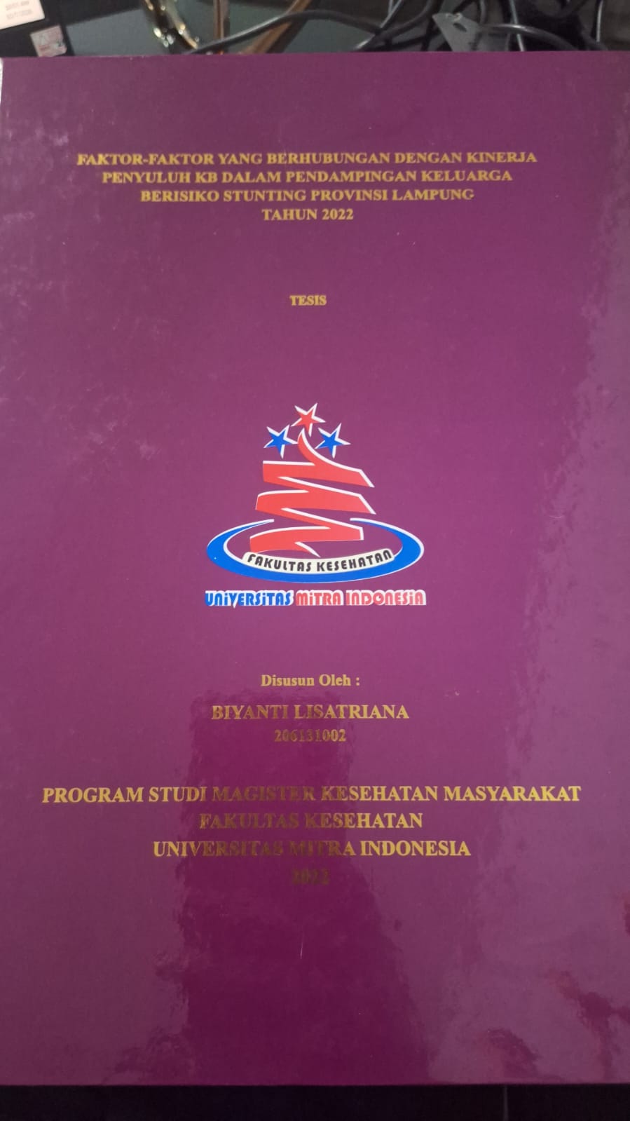 Cover Faktor-Faktor yang Berhubungan dengan Kinerja Penyuluh KB dalam Pendampingan Keluarga Berisiko Stunting Provinsi Lampung Tahun 2022 - Biyanti Lisatriana (penulis)
