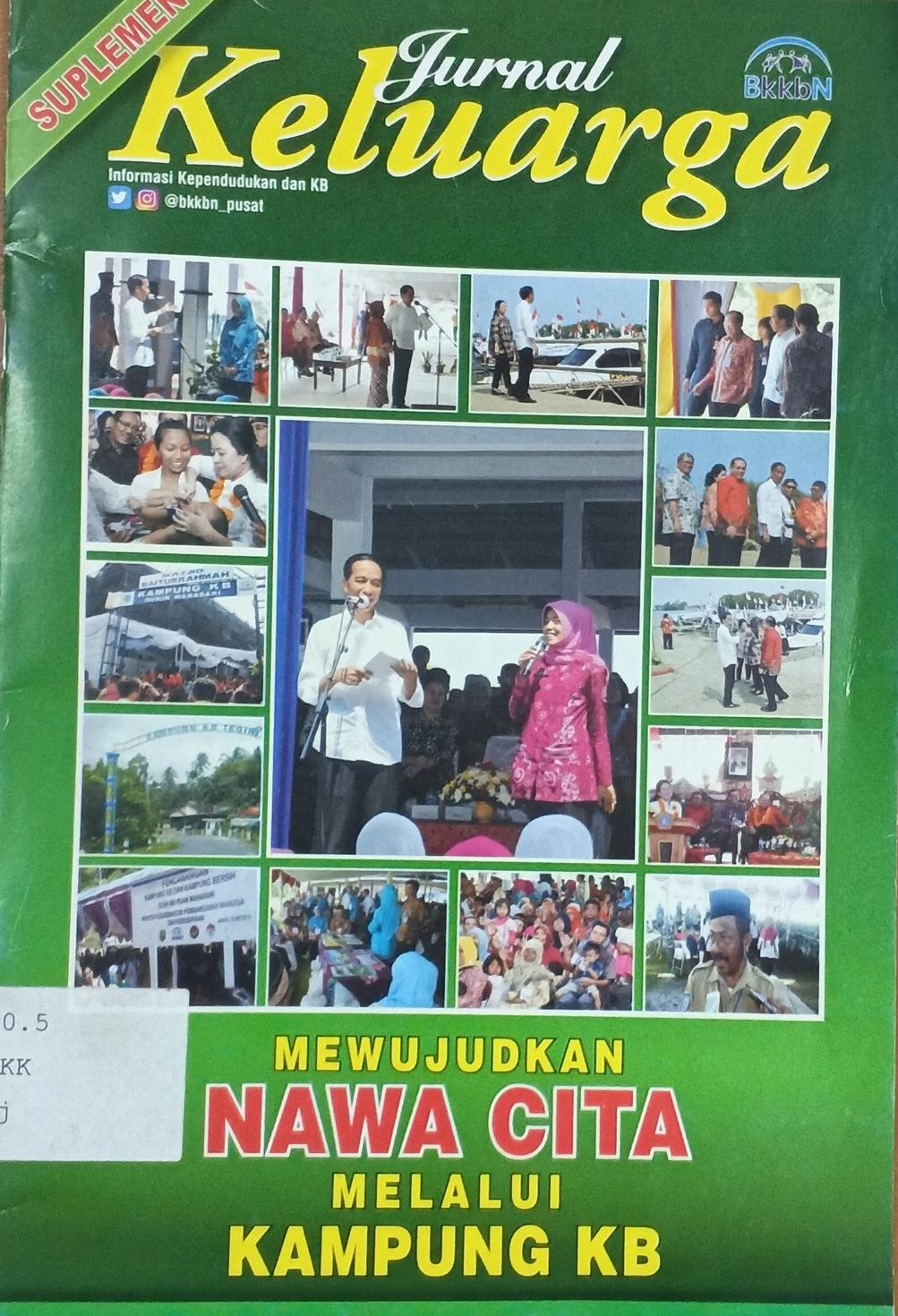 Cover Jurnal Keluarga Mewujudkan Nawa Cita Melalui Kampung KB Kementerian Kependudukan dan Pembangunan Keluarga/BKKBN