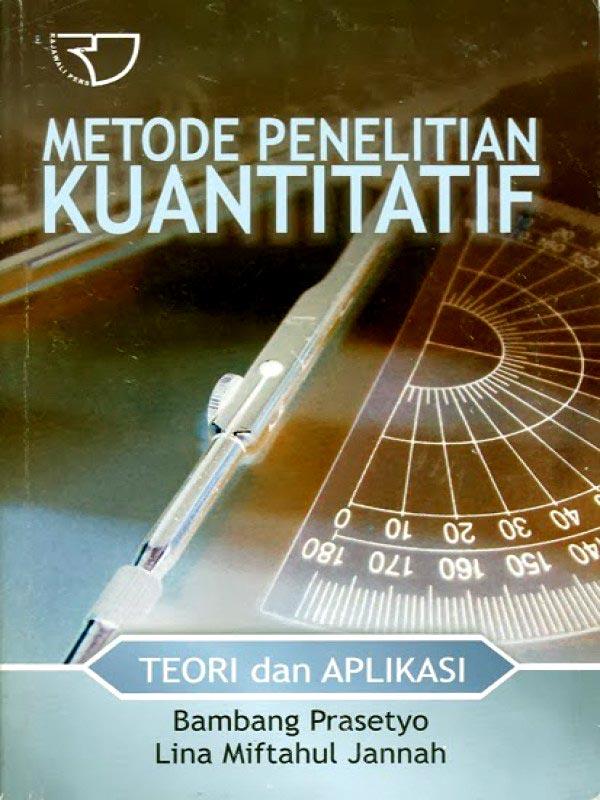 Cover Metode Penelitian Kuantitatif Teori dan Aplikasi Bambang Prasetyo