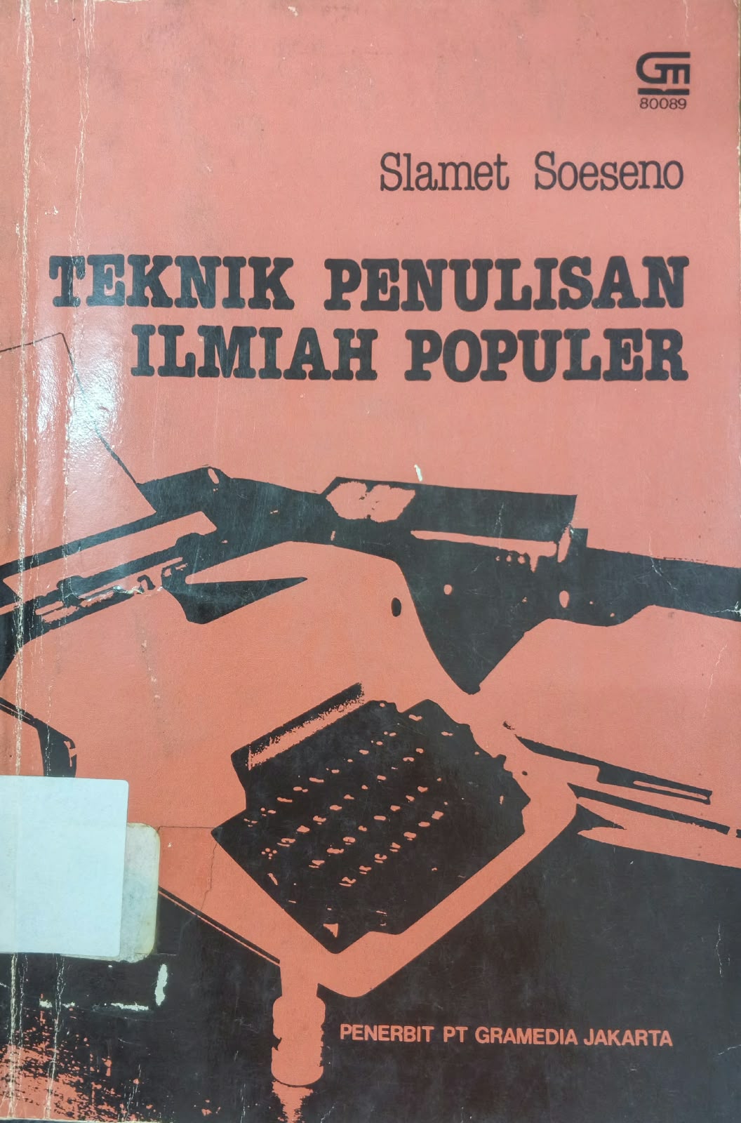 Cover Teknik Penulis Ilmiah Populer - Slamet Soesono