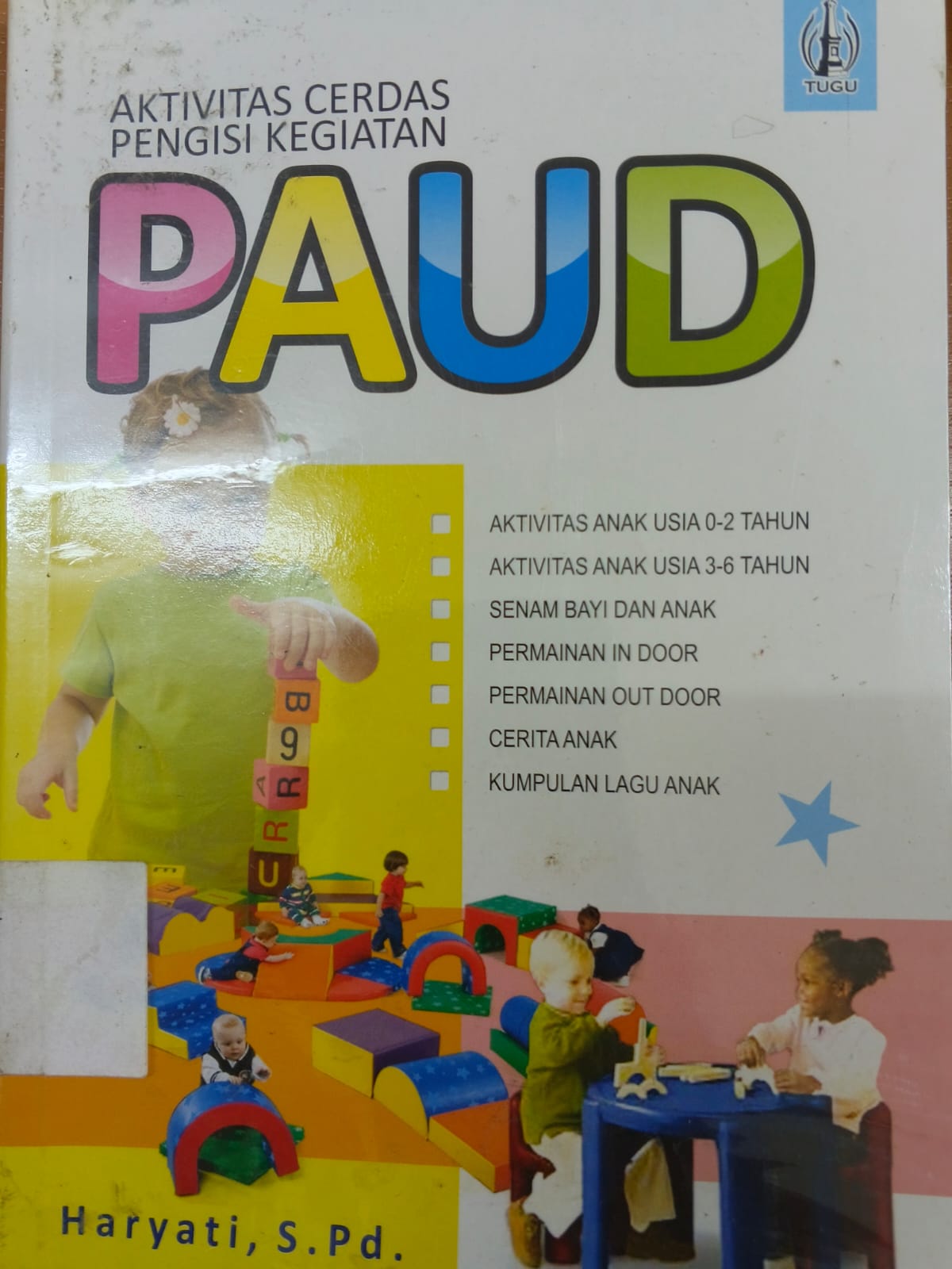 Cover Aktivitas Cerdas Pengisi Kegiatan PAUD - Haryati, S.Pd