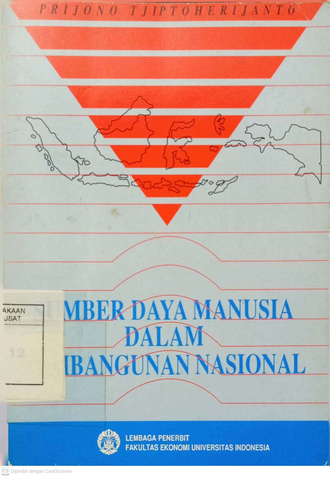 Cover SUMBER DAYA MANUSIA DALAM PEMBANGUNAN NASIONAL - Tjiptoherijanto, Prijono
