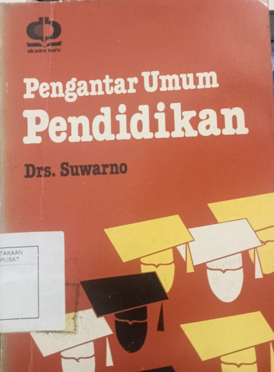Cover Pengantar Umum PENDIDIKAN - Suwarno