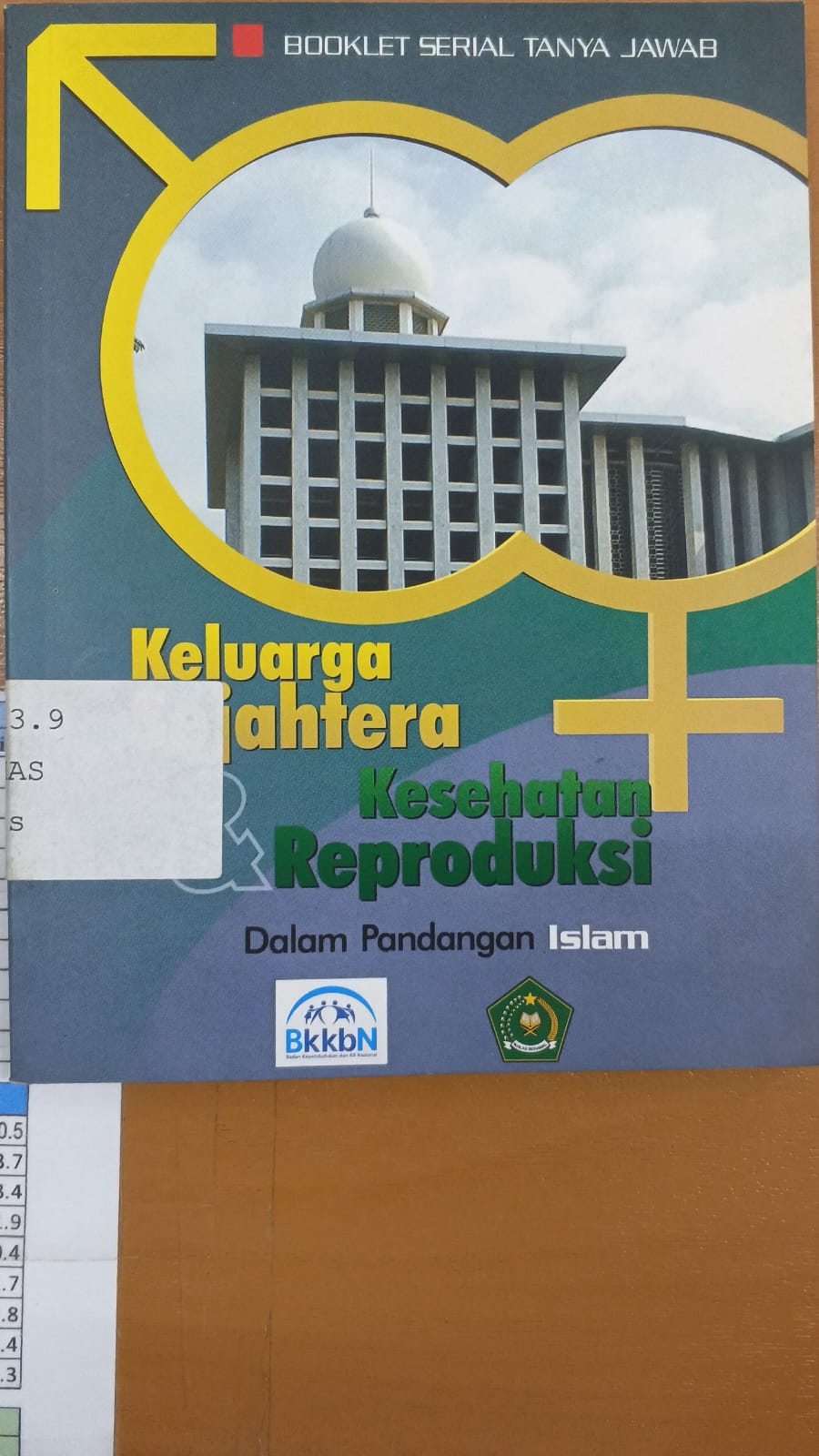 Cover Keluarga Sejahtera Kesehatan Reproduksi Dalam Pandangan Islam - K.H Abdullah Hasyim