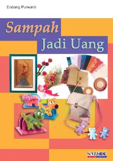 Cover Sampah Jadi Uang - Endang Purwanti