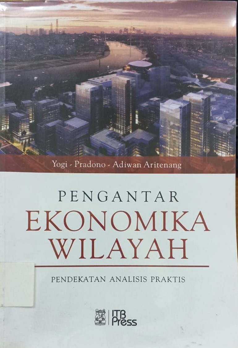 Cover Pengantar Ekonomika Wilayah Pendekatan Analisis Praktis Yogi