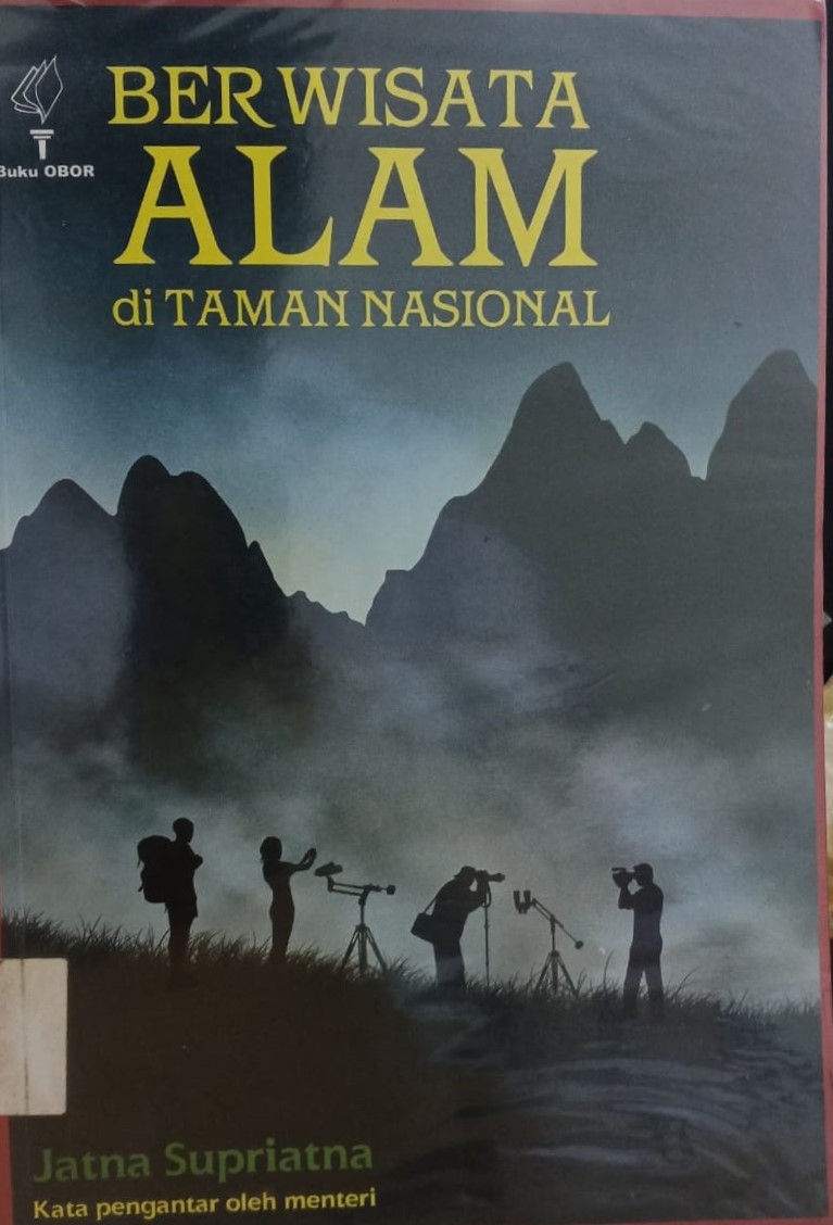 Cover Berwisata Alam dI Taman Nasional - Jatna Supriatna