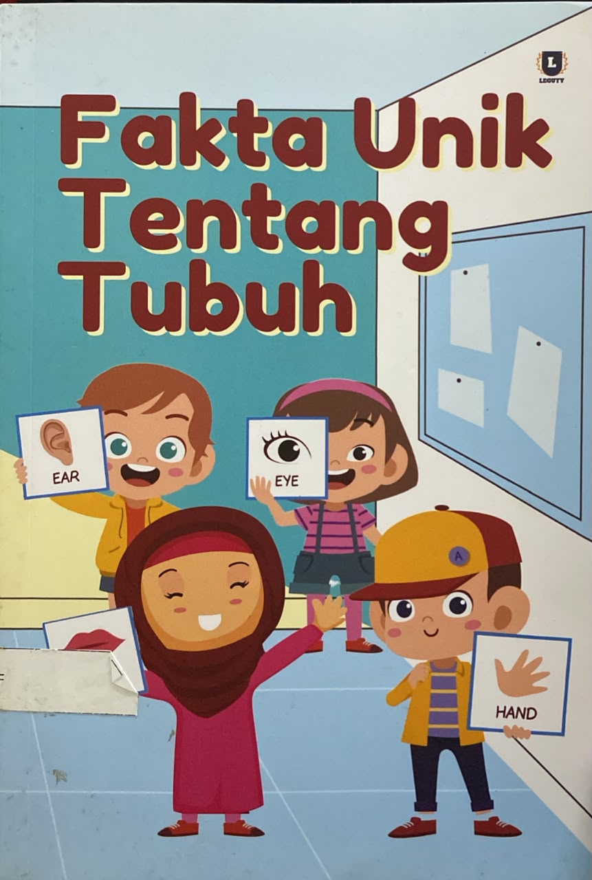 Cover Fakta Unik tentang Tubuh - Leguty Family