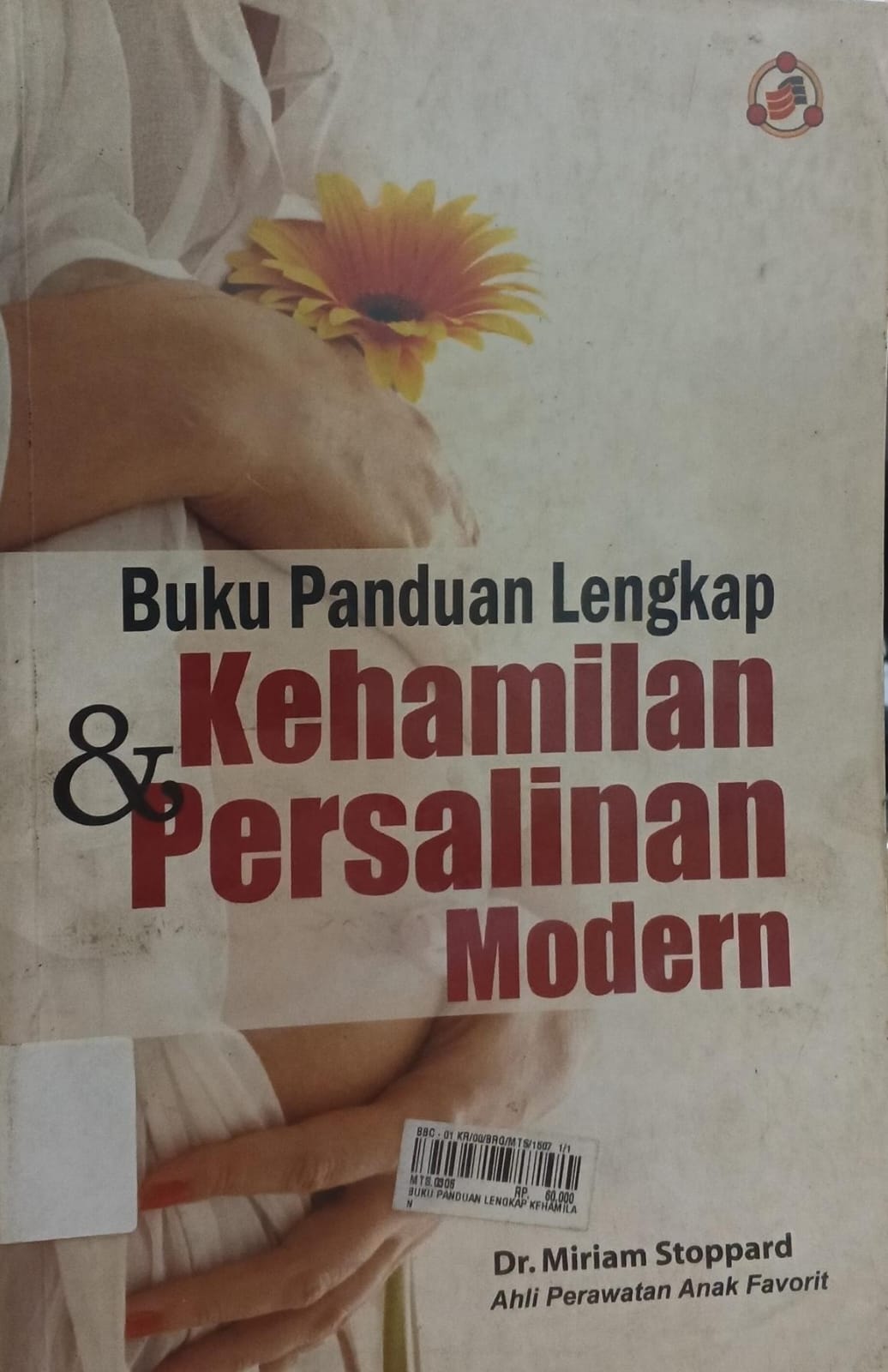 Cover Buku Panduan Lengkap Kehamilan & Persalinan Modern - Dr. Miriam Stoppard