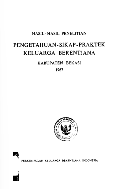 Cover Hasil-hasil Penelitian Pengetahuan-Sikap-Praktek Keluarga Berentjana Kabupaten  Bekasi 1967   Perkumpulan Keluarga Berencana Indonesia