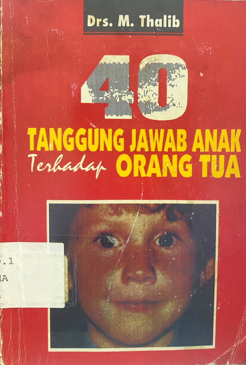 Cover 40 Tanggung Jawab Anak Terhadap Orang Tua - M. Thalib